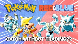 How to Catch TRADE EVOLUTION Pokemon in Pokemon Red amp Blue  Pokemon Red amp Blue PrePlaythrough 9 [upl. by Ellinej]