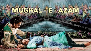 MUGHAL E AZAM 1960  Madhubala  Dilip Kumar  Prithviraj Kapoor  K Asif Full Movie [upl. by Hux]