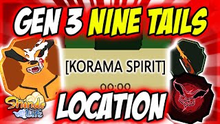 GEN 3 KORAMA SPIRIT LOCATION  GEN 3 NINE TAILS  SHINDO LIFE  RELLGAMES [upl. by Elicec]