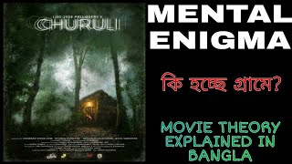 CHURULI MOVIE EXPLAINED IN BANGLA [upl. by Nibot523]