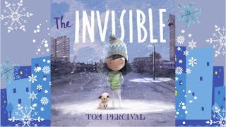 The Invisible by Tom Percival  Childrens Story Time Read Aloud [upl. by Hugh]