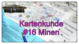 World of Tanks Kartenkunde 16 Minen [upl. by Gladis]