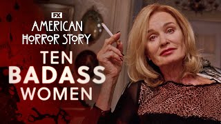 10 Badass Women from American Horror Story  FX [upl. by Eldrid]