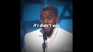 Kanye West  quotWhat would I do if I didnt winquot GRAMMY speech [upl. by Llehsim]