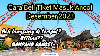 CARA BELI TIKET MASUK ANCOL 2023 TERBARU GAMPANG BANGET [upl. by Aitercul]