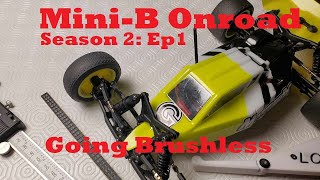 MiniB Onroad  Season 2 Ep 1 Going Brushless Furitek  Hobbywing [upl. by Haonam]