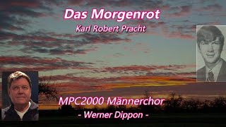 Das Morgenrot  Robert Pracht  MPC2000  Werner Dippon [upl. by Perrin]