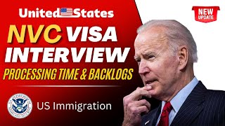 BIG NEWS NVC Visa Interview Dates 2024  Immigrant Visa Processing Time amp Backlogs Report Updates [upl. by Lahtnero]