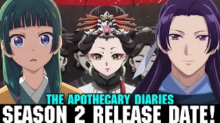 THE APOTHECARY DIARIES SEASON 2 RELEASE DATE  Situation [upl. by Adlihtam]