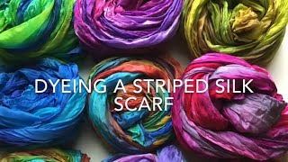 Dyeing a Silk Scarf in Stripes Fibre Reactive Dyes [upl. by Ahsitaf]