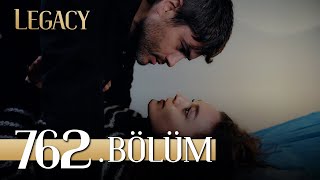 Emanet 762 Bölüm  Legacy Episode 762 [upl. by Guglielma]