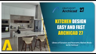 Archicad 27  Kitchen Modeling [upl. by Galitea994]