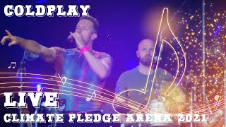 Coldplay  Live from Climate Pledge Arena 2021  FULL CONCERT [upl. by Skricki]