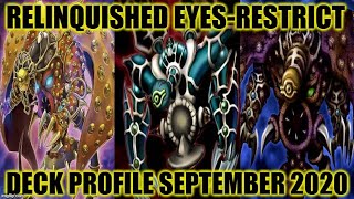 RELINQUISHED EYESRESTRICT DECK PROFILE SEPTEMBER 2020 YUGIOH [upl. by Laise]