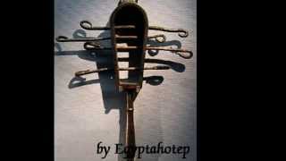 EGYPT 493  The SISTRUM  by Egyptahotep [upl. by Reseda912]