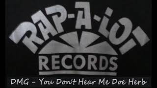 DMG  You Dont Hear Me Doe Instrumental DMG Facemob Scarface Reduced By DJBILLYHO RapALot [upl. by Fayette542]