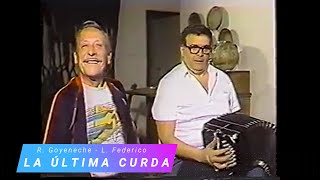 LA ULTIMA CURDA Tango Polaco Roberto Goyeneche cantando Leopoldo Federico en Bandoneon subtitulos [upl. by Mosi373]