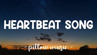 Heartbeat Song  Kelly Clarkson Lyrics 🎵 [upl. by Erdried26]