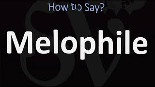 How to Pronounce Melophile CORRECTLY [upl. by Attelocin40]