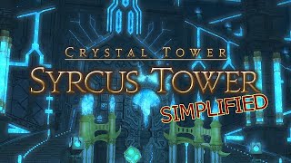 FFXIV Simplified  Syrcus Tower [upl. by Bettine]