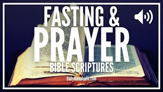 Scriptures About Fasting and Prayer  Bible Verses On How To Fast and Pray [upl. by Tekcirc843]