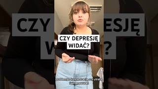 Czy depresję widać [upl. by Lundgren462]