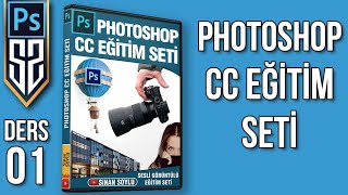 Photoshop CC Eğitim Seti Ders 01 Photoshop ile Tanışalım  Nereden İndirilir Neler Yapılabilir [upl. by Akcira]