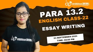 Para 132 Exam 2024  Essay writing  Class 22  English  Gazala Maam [upl. by Terhune]