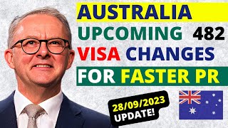 Australia 482 Visa Upcoming Changes for Faster PR  Australia 482 Work Visa [upl. by Einad354]