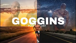 DAVID GOGGINS  YOUR TRAINING PLAYLIST [upl. by Pang]