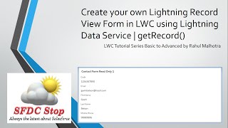 Create your own Lightning Record View Form in LWC using Lightning Data Service  getRecord [upl. by Otsuaf]