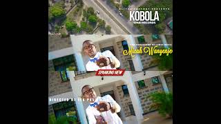 Micah Wanyenje Kobola Teaser Coming soon [upl. by Sherline]