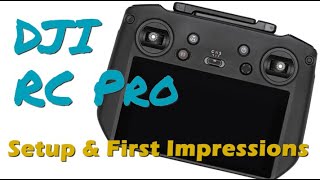 DJI RC Pro First Look amp Setup [upl. by Loise61]