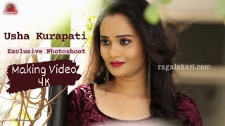 Usha Kurapati l Exclusive Photo Shoot Making Video  4K  Ragalahari [upl. by Gerladina]