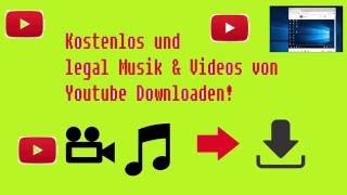 Musik KOSTENLOS und LEGAL von Youtube Downloaden [upl. by Aurelius]