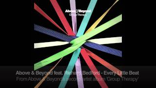 Above amp Beyond feat Richard Bedford  Every Little Beat [upl. by Olsewski]