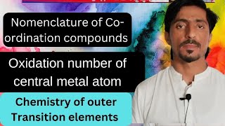 MDCAT Nomenclature of Coordination compoundsChemistry of outer transition elements [upl. by Imaj]