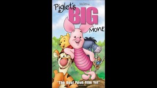 Opening and Closing to Piglets BIG Movie VHS 2003 [upl. by Trueman]