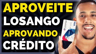 💳 URGENTE  LOSANGO APROVANDO MUITO CARTÃO DE CRÉDITO  VEJA COMO FUNCIONA [upl. by Morgan]