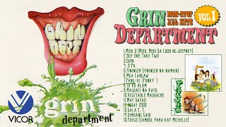 Grin Department All Hits Vol 1 Nonstop Playlist [upl. by Kirsch]