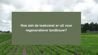 Wat is regeneratieve landbouw [upl. by Lovel]