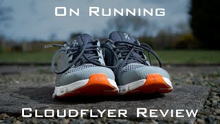 On Running Cloudflyer  Running Shoe Review [upl. by Fidelas]