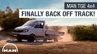 MAN TGE 4x4 Finally Back Off Track  MAN Truck amp Bus [upl. by Rizika55]