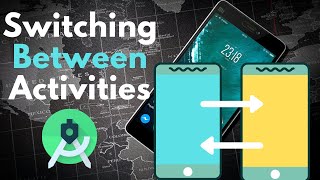 How to Switch Between Activities in Android Studio [upl. by Modesty556]