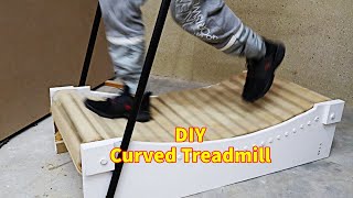 How to make a treadmill  DIY Curved Treadmill [upl. by Aicnetroh80]