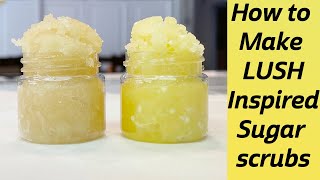 How To Make LUSH Inspired Lip Scrubs DIY Lip Scrubs  Tutorial [upl. by Gilboa]