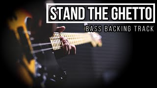 Stand the Ghetto  Bernard Lavilliers  Bass Backing Track [upl. by Eladnek]