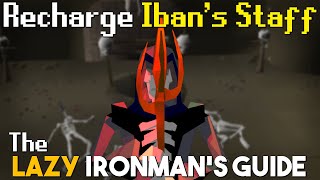 How to Recharge Ibans Staff  The Lazy Ironmans Guide [upl. by Oicram]