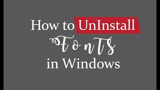 How to Uninstall Fonts from Windows 10 [upl. by Aleacem]