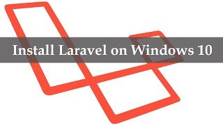 How to Install Laravel on Windows 10 [upl. by Nodarse827]